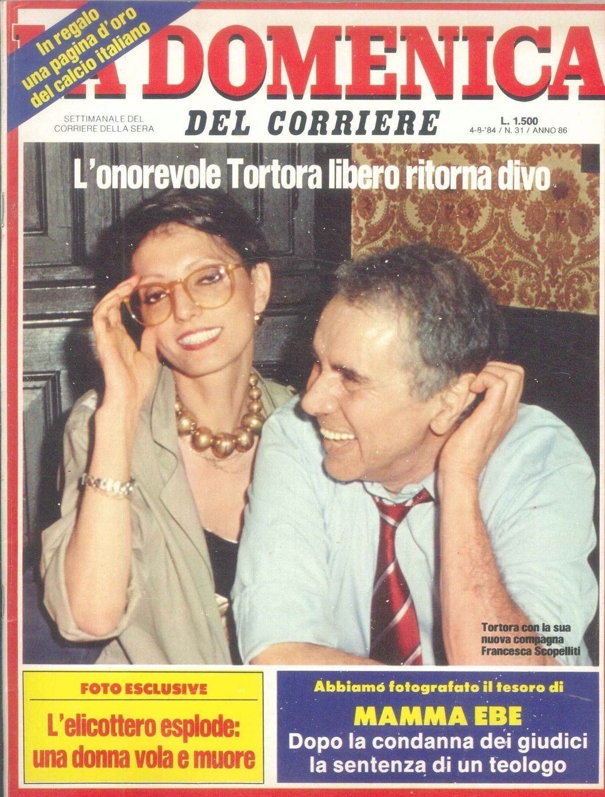 DOMENICA DEL CORRIERE N 31 - 4 AGOSTO 1984