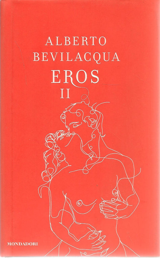 EROS II - ALBERTO BEVILACQUA