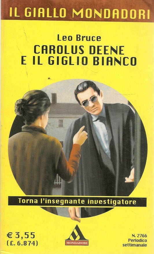 CAROLUS DEENE E IL GIGLIO BIANCO - LEO BRUCE