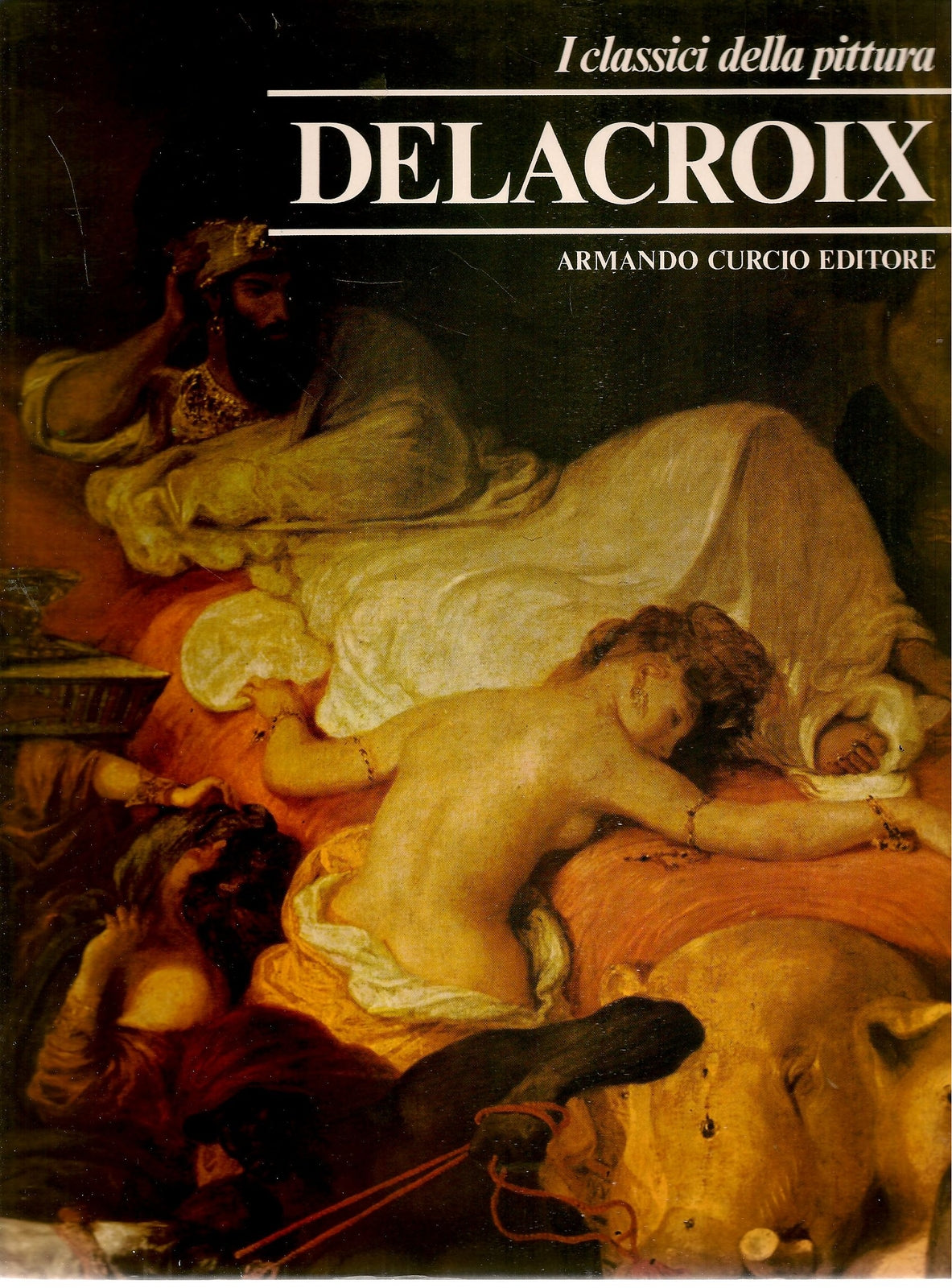 DELACROIX- I CLASSICI DELLA PITTURA