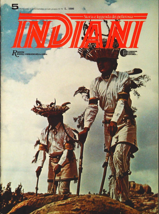 INDIANI. STORIA E LEGGENDA DEI PELLEROSSA N. 5
