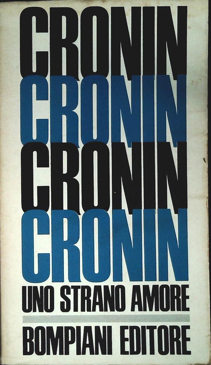 UNO STRANO AMORE - CRONIN - BOMPIANI 1969 - OUTLET DEL LIBRO