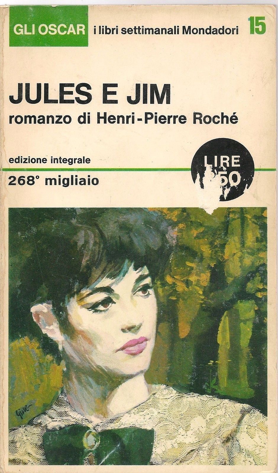 JULES E JIM - HENRI-PIERRE ROCHE' - OSCAR  MONDADORI