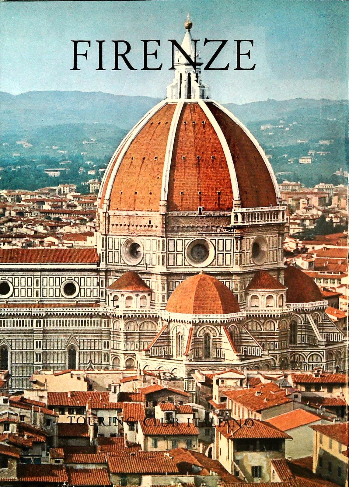 FIRENZE - ATTRAVERSO L'ITALIA - 1962