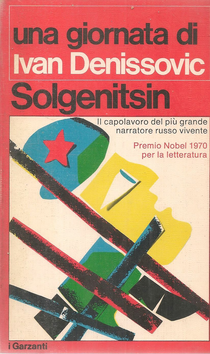 UNA GIORNATA DI IVAN DENISSOVIC - SOLGENITSIN - GARZANTI 1974
