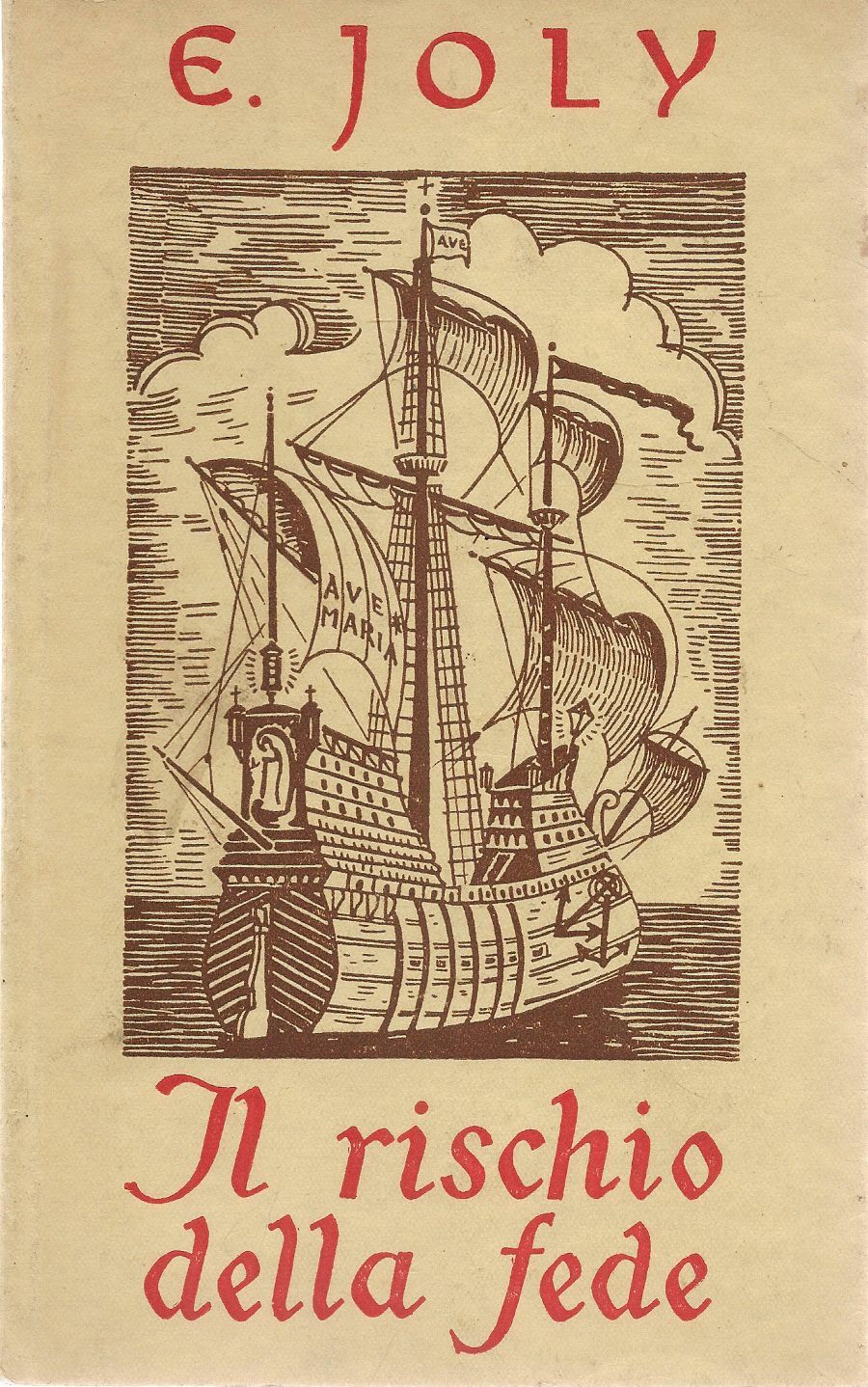 IL RISCHIO DELLA FEDE - EUGENE JOLY