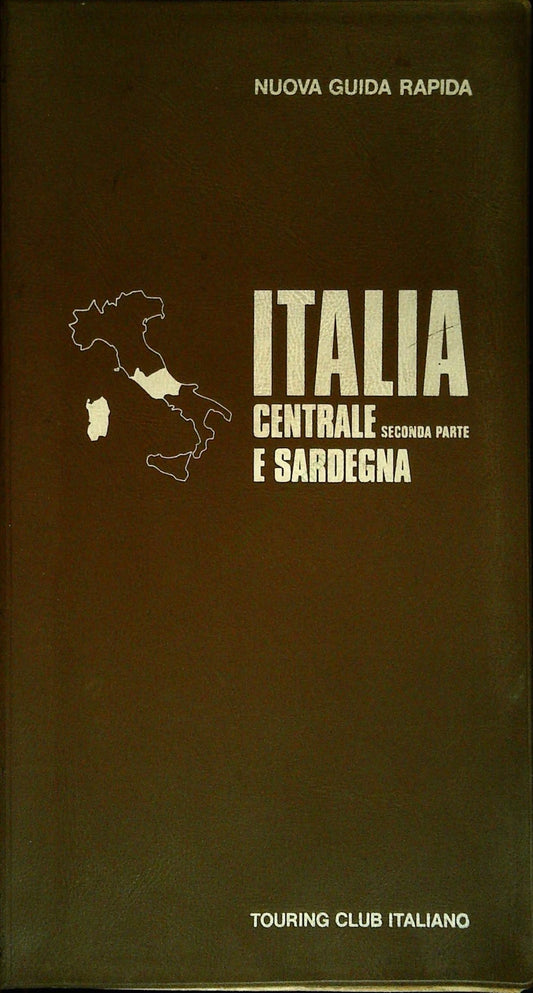 NUOVA GUIDA RAPIDA - ITALIA CENTRALE SECONDA PARTE 1975 - OUTLET DEL LIBRO