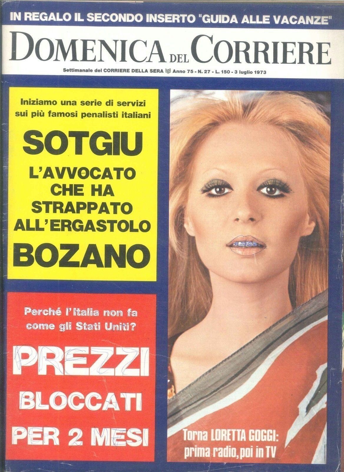 DOMENICA DEL CORRIERE N 27 - 3 LUGLIO 1973
