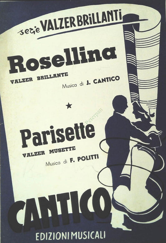 ROSELLINA.valzer - PARISIETTE.valzer - SPARTITO-SHEET MUSIC
