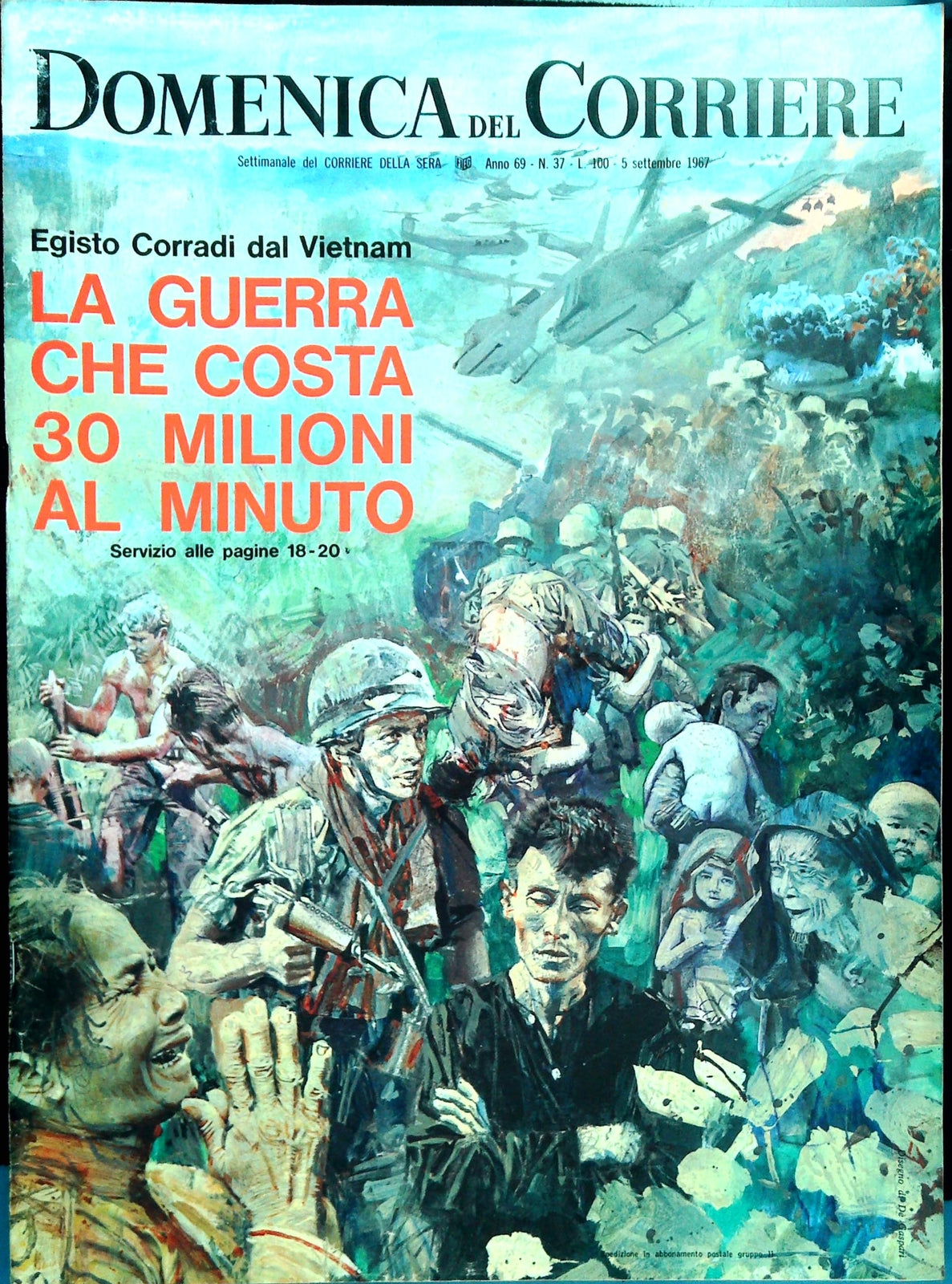 DOMENICA DEL CORRIERE 5 SETTEMBRE 1967 - GUERRA DEL VIETNAM
