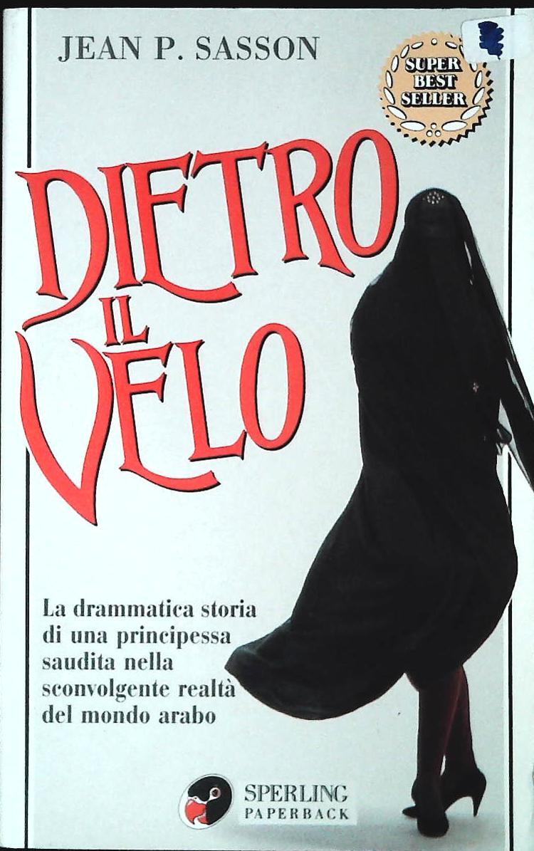 DIETRO IL VELO - JEAN P. SASSON
