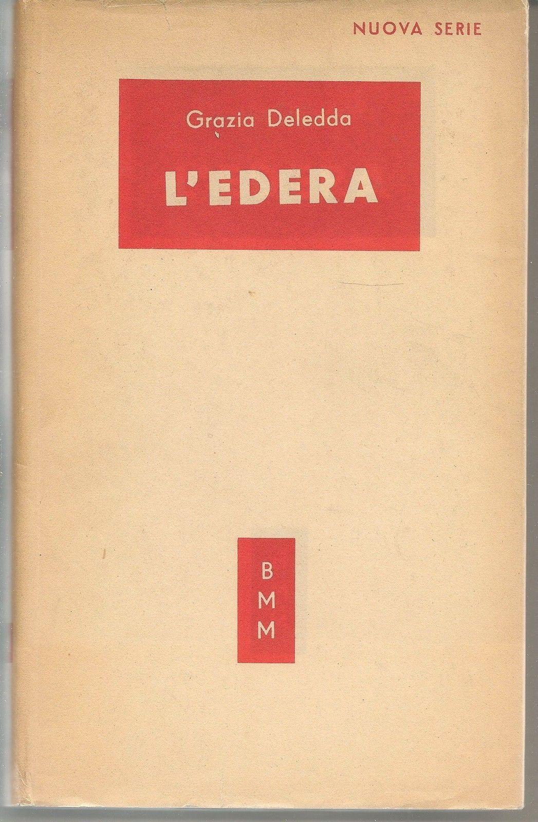 L'EDERA - GRAZIA DELEDDA