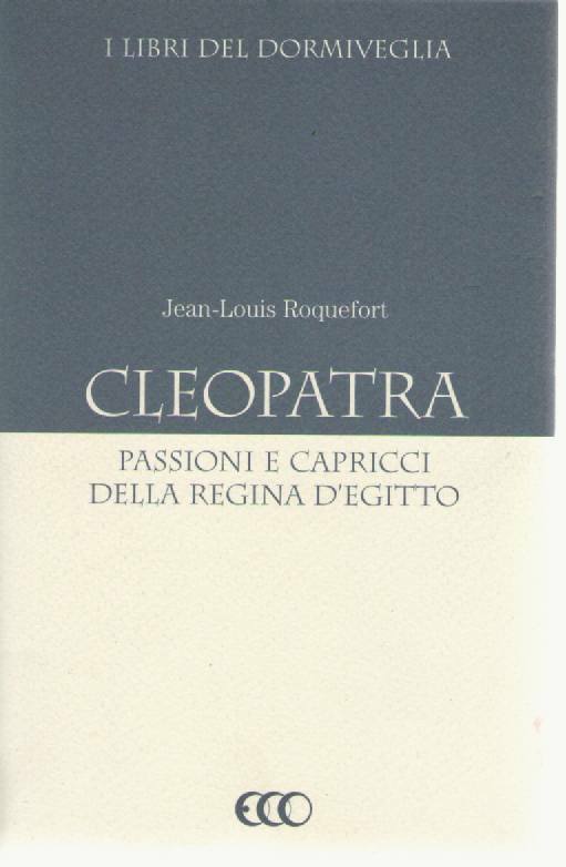 CLEOPATRA - JEAN-LOUIS ROCHEFORT