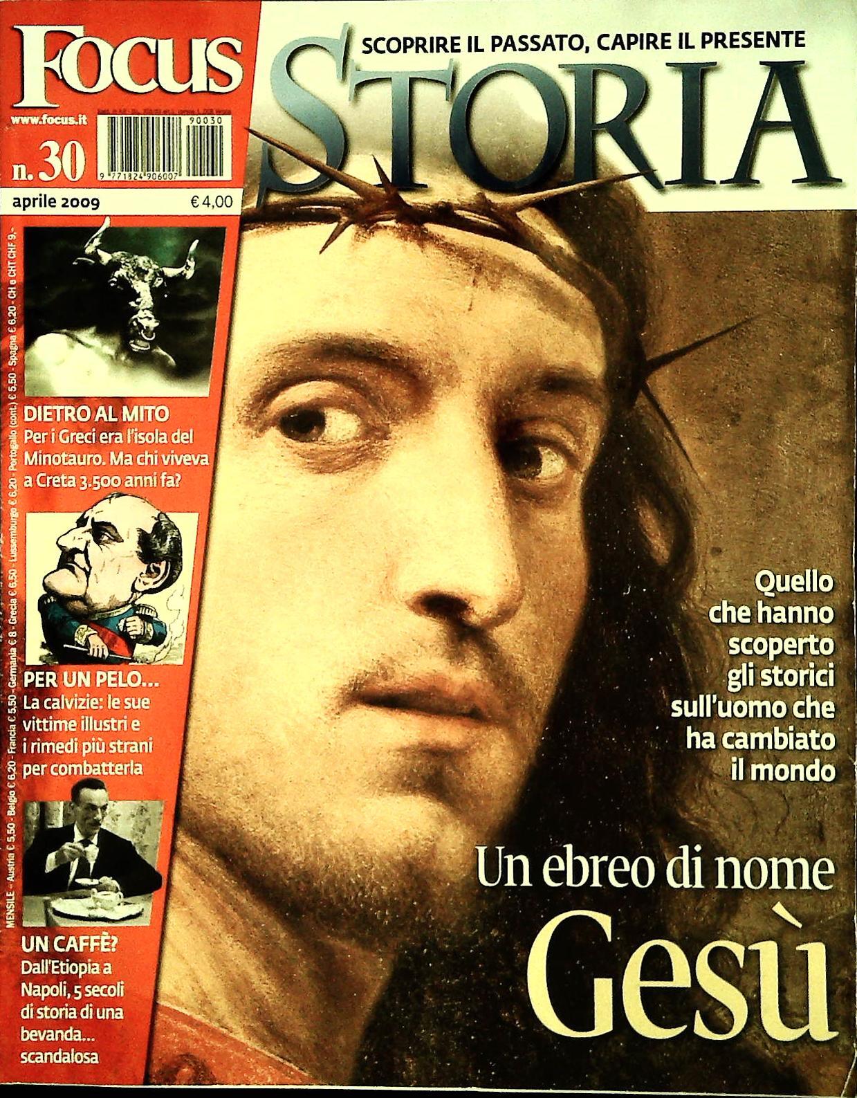 FOCUS STORIA N. 30 - UN EBREO DI NOME GESU'