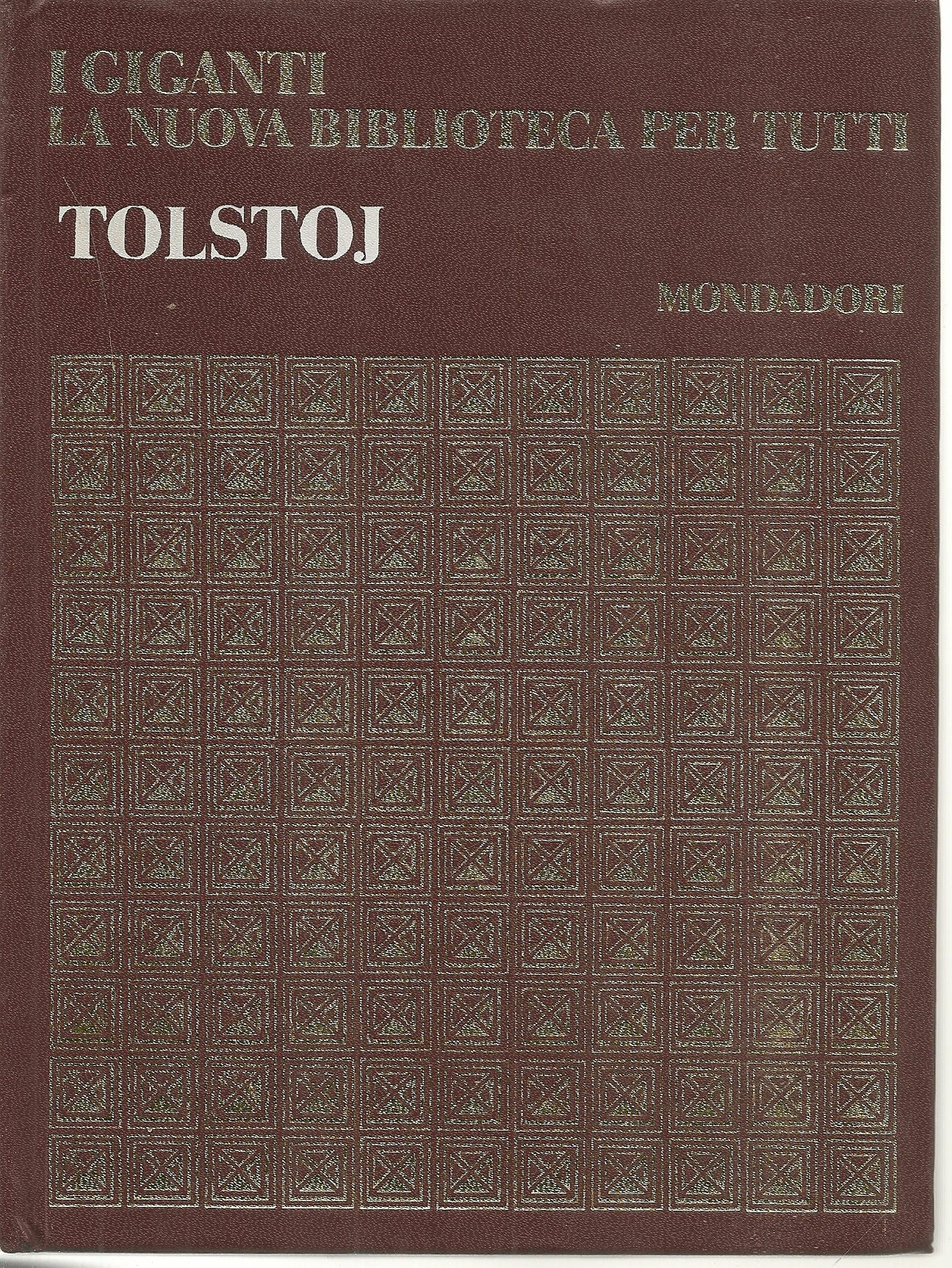 TOLSTOJ - I GIGANTI DELLE LETTERATURE STRANIERE