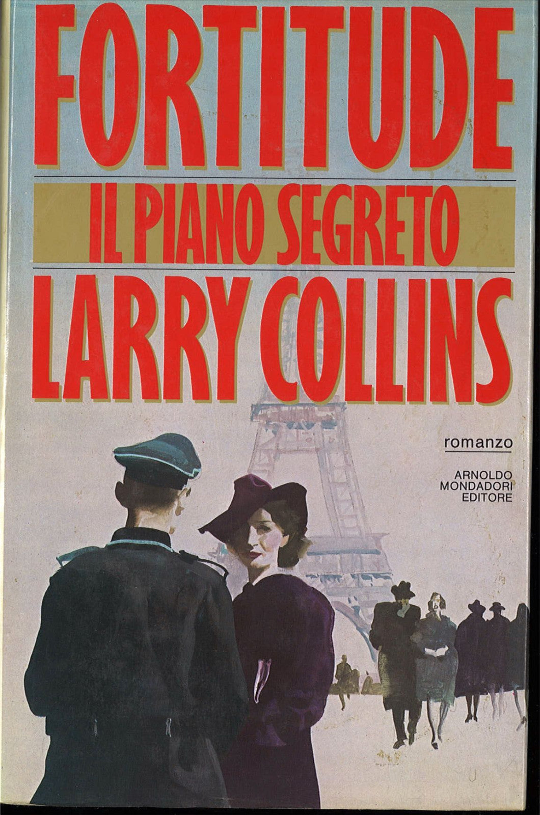 FORTITUDE IL PIANO SEGRETO  -  LARRY COLLINS