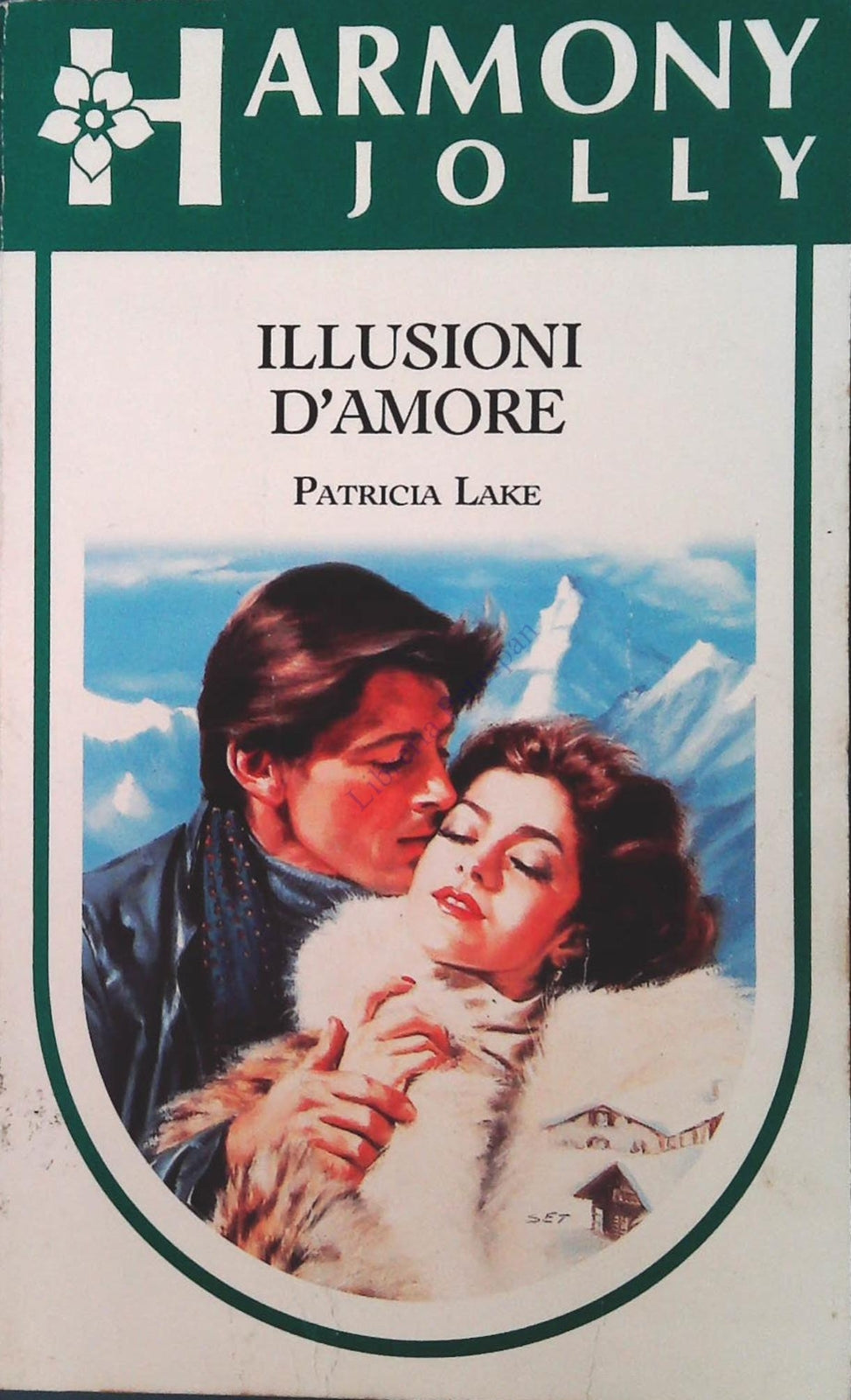 ILLUSIONI D'AMORE - PATRICIA LAKE - HARMONY JOLLY N. 329