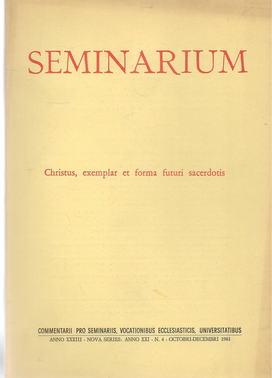 SEMINARIUM N. 4 -1981 - CHRISTUS EXEMPLAR ET FORMA FUTURI SACERDOTI