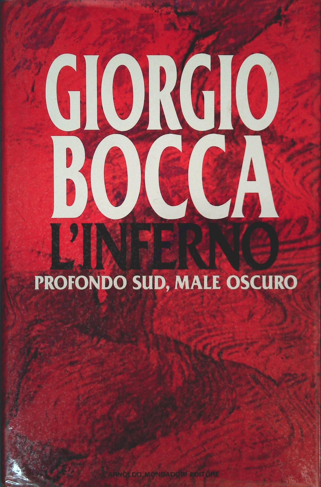 L'INFERNO - GIORGIO BOCCA - MONDADORI 1992
