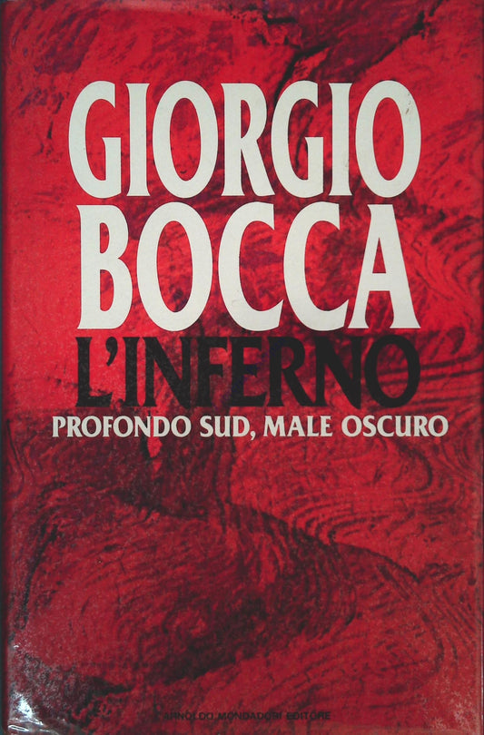 L'INFERNO - GIORGIO BOCCA - MONDADORI 1992