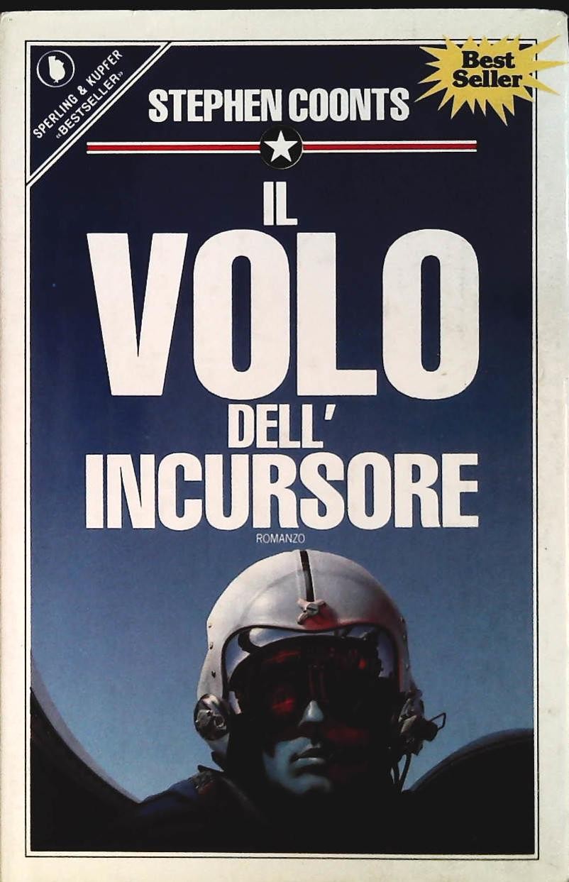 IL VOLO DELL'INCURSORE - STEPHEN COONTS