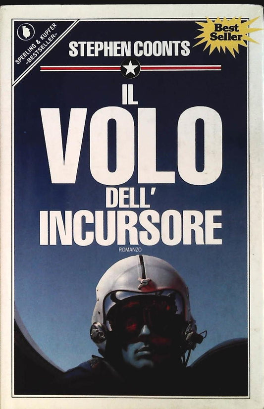 IL VOLO DELL'INCURSORE - STEPHEN COONTS