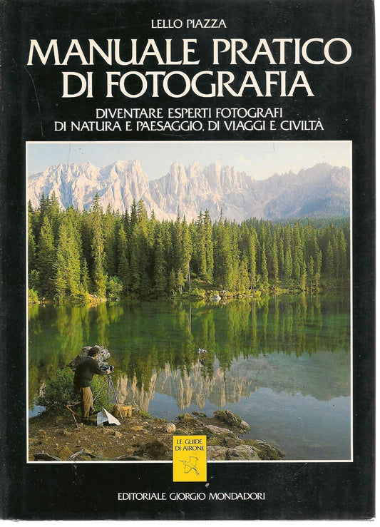 MANUALE DI FOTOGRAFIA - LELLO PIAZZA
