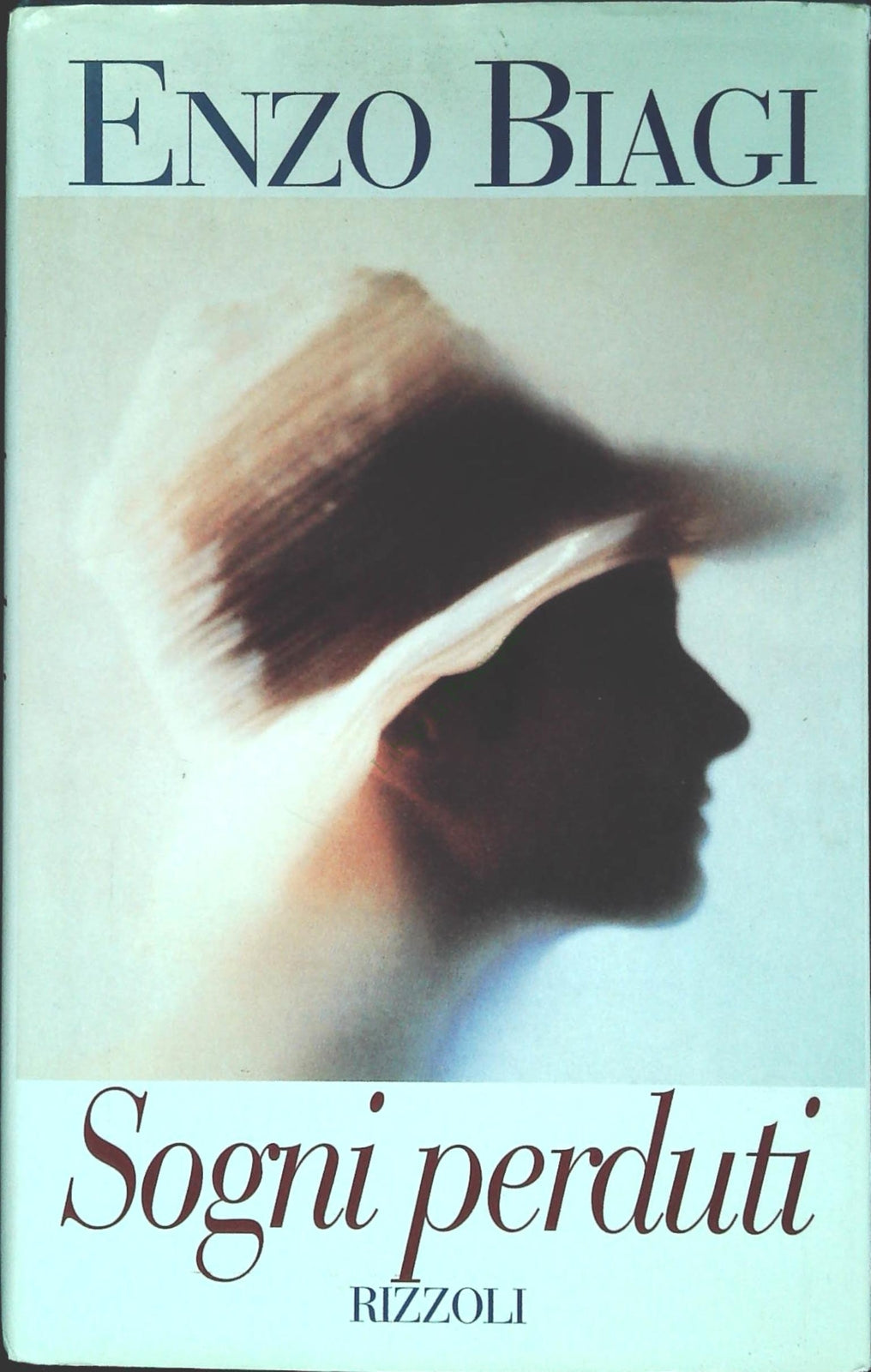SOGNI PERDUTI - ENZO BIAGI - RIZZOLI 1997 - OUTLET DEL LIBRO
