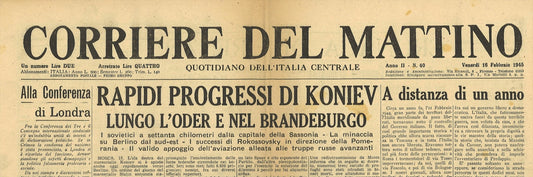 CORRIERE DEL MATTINO 16 FEBBRAIO 1945 - BATTAGLIA DI KONIEV