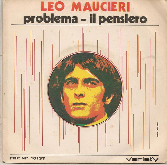 PROBLEMA - IL PENSIERO - LEO MAUCIERI - 45 GIRI
