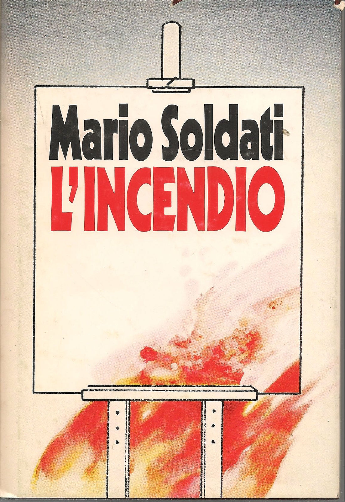L'INCENDIO - MARIO SOLDATI    ED. CDE 1982