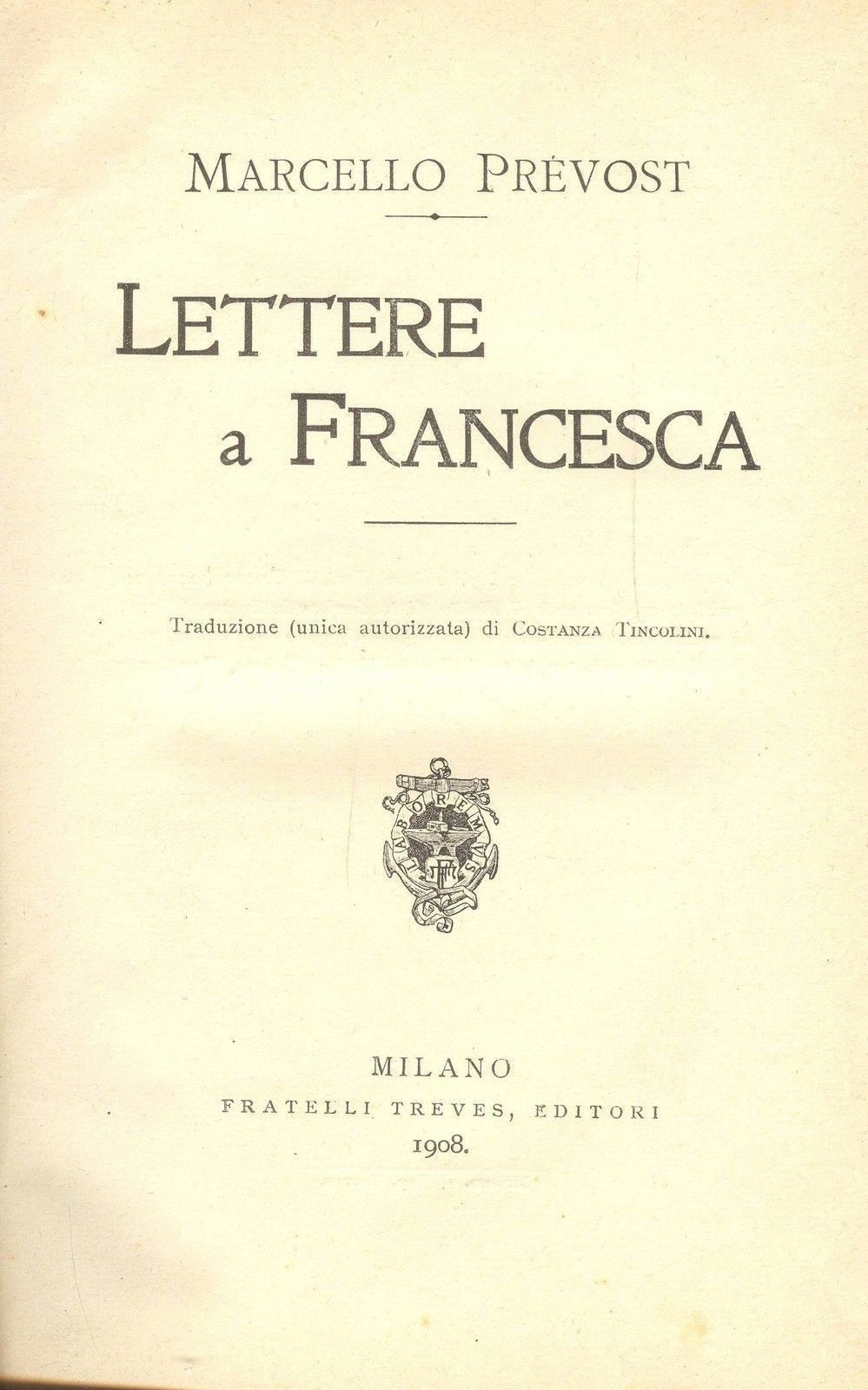 LETTERE A FRANCESCA - MARCELLO PREVOST