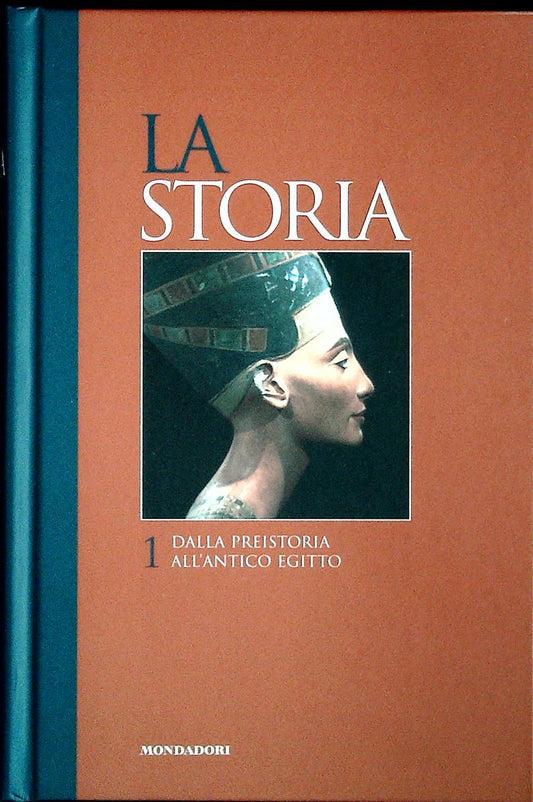 LA STORIA  VOL. 1 - DALLA PREISTORIA ALL'ANTICO EGITTO