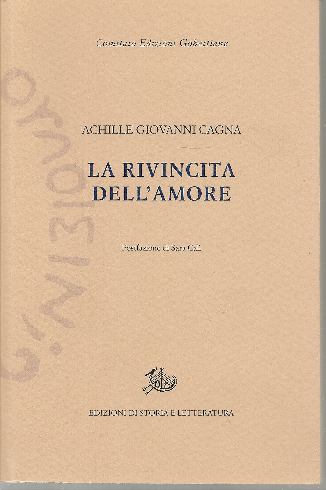 LA RIVINCITA DELL'AMORE - ACHILLE GIOVANNI CAGNA