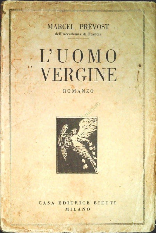 L'UOMO VERGINE - MARCEL PROUST - ED. BIETTI 1929