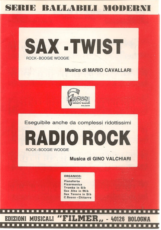 SAX-TWIST - RADIO ROCK - Musiche Cavalalri Valcghiari - SPARTITO-SHEET MUSIC