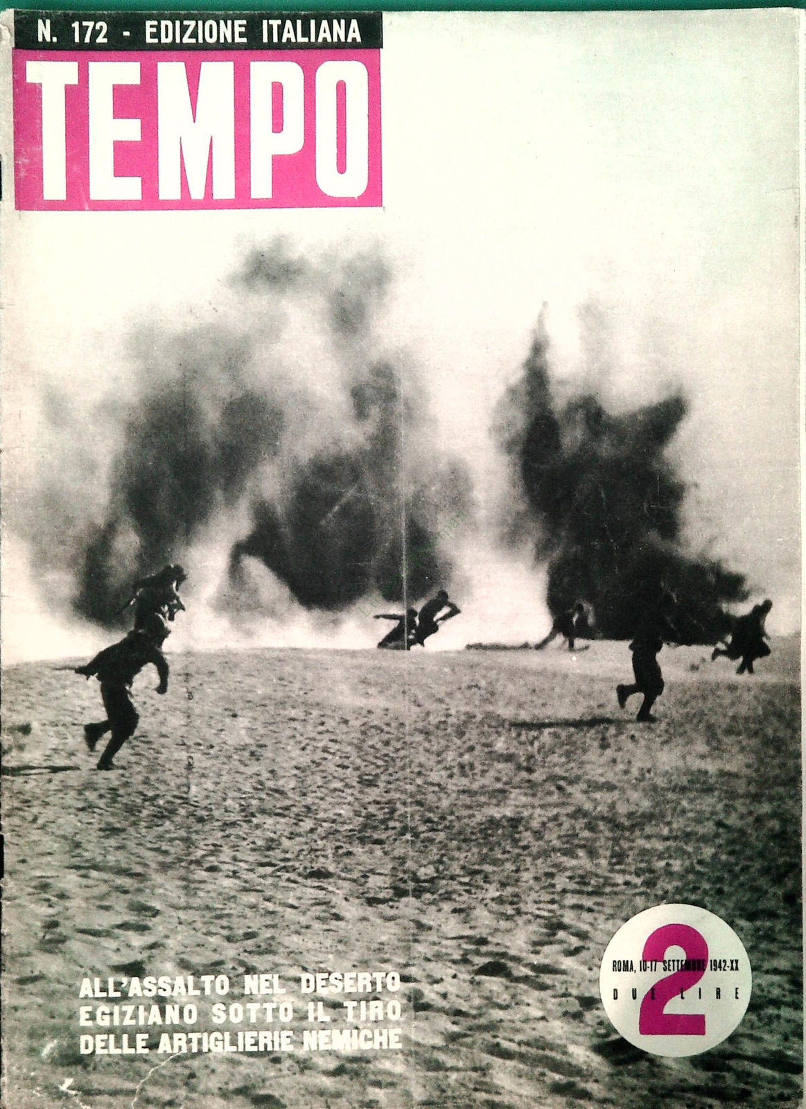 TEMPO N. 172 - 10-17 SETTEMBRE 1942 - STALINGRADO - 4 SMOM - AMERICA IN GUERRA