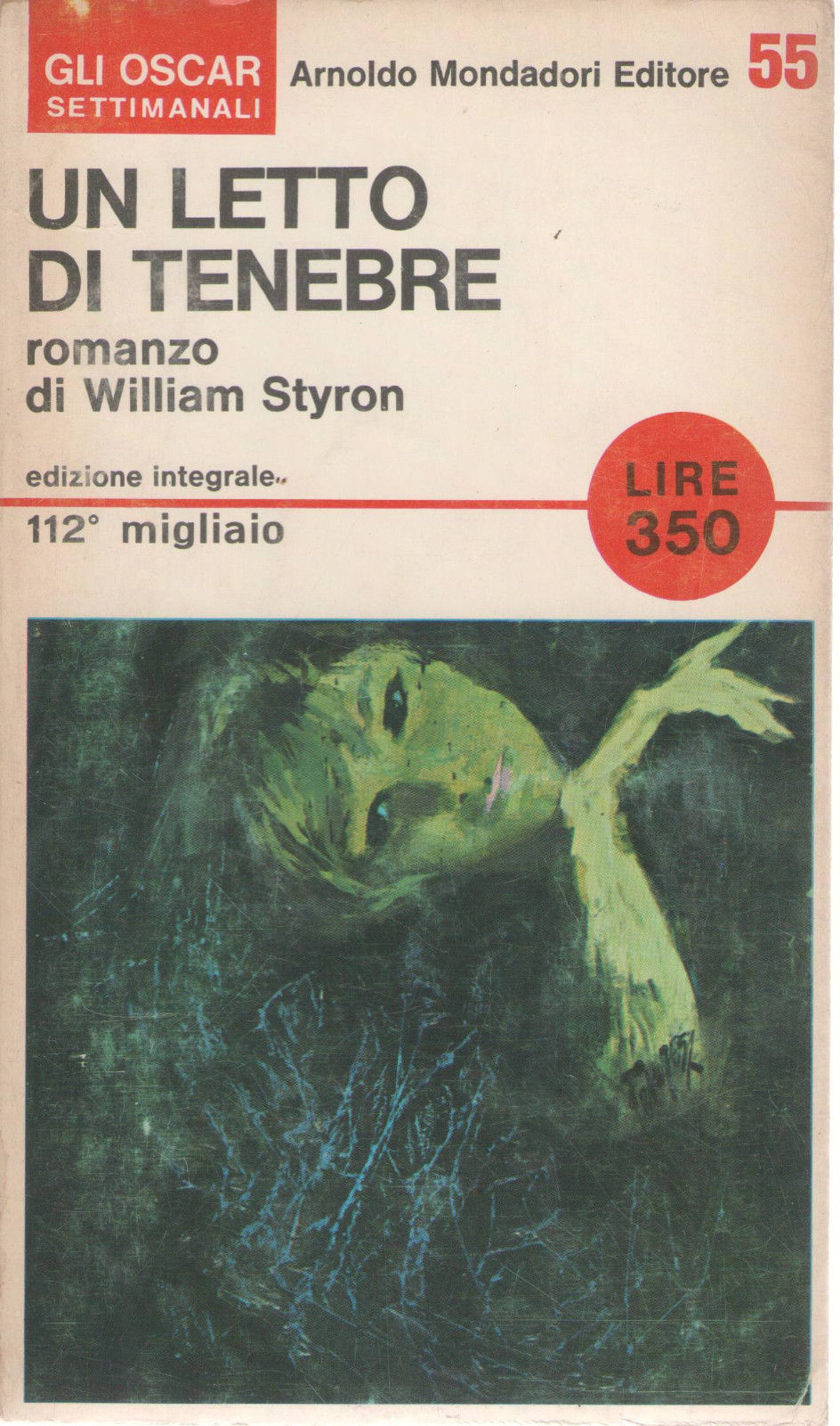 UN LETTO DI TENEBRE - WILLIAM STYRON   OSCAR MONDADORI
