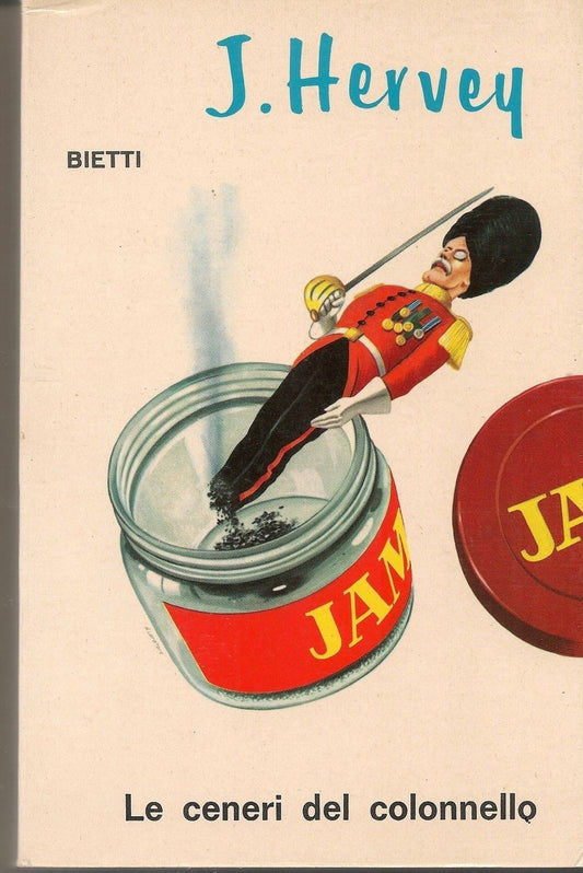 LE CENERI DEL COLONNELLO - JANE HERVEY