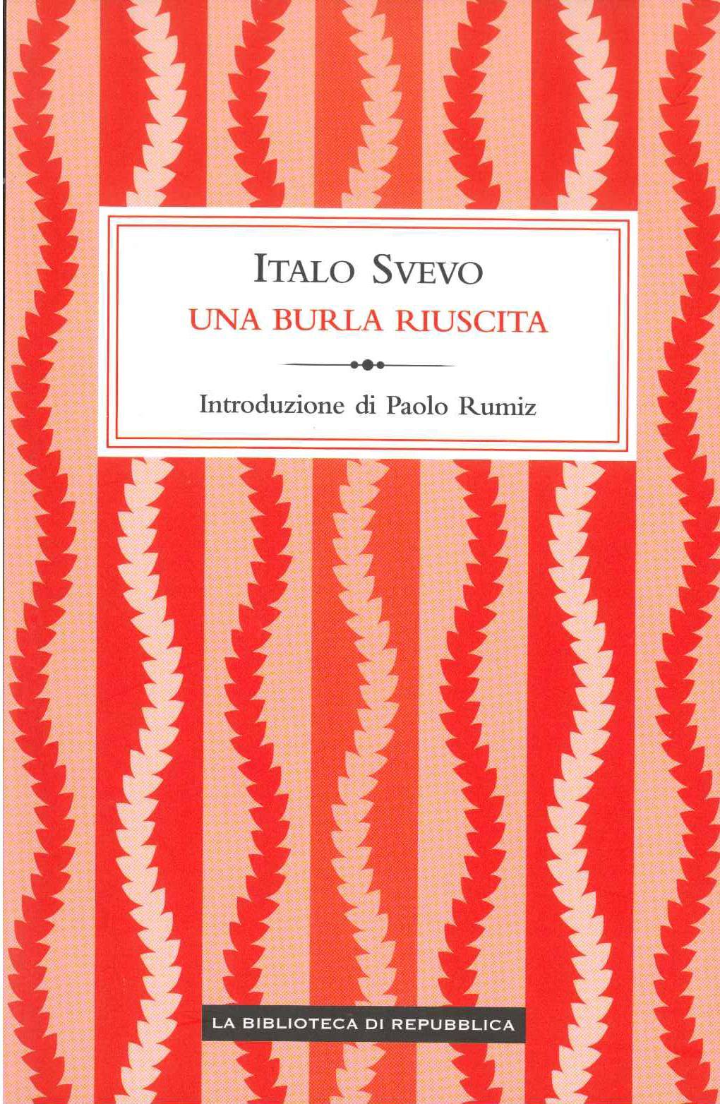 UNA BURLA RIUSCITA - ITALO SVEVO