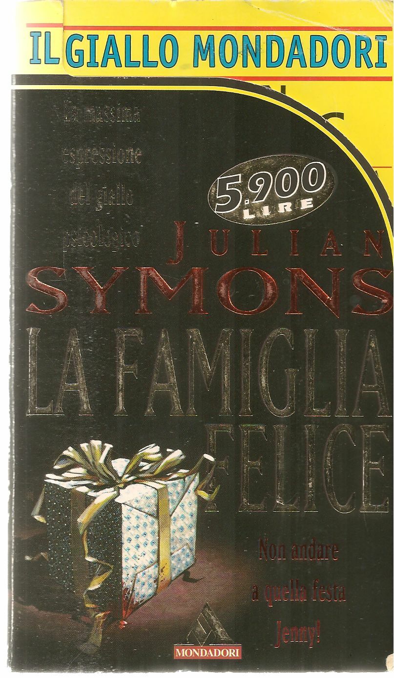 LA FAMIGLIA FELICE - JULIAN SYMONS