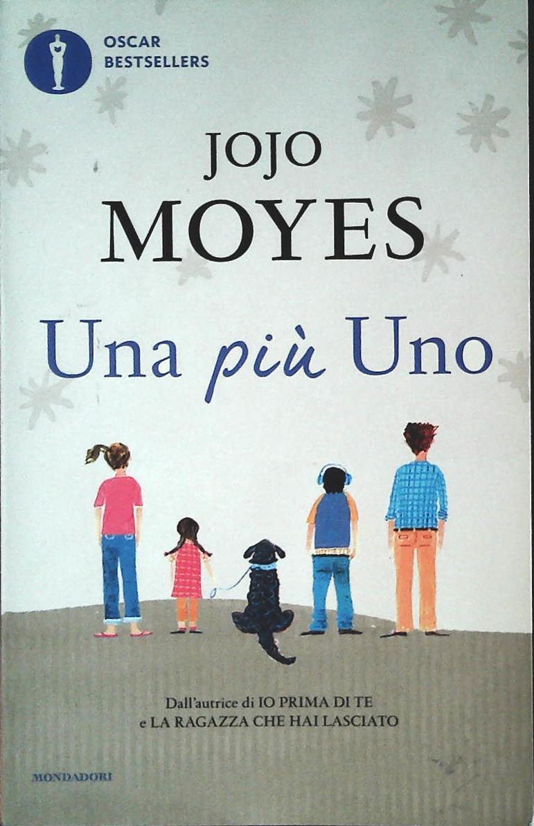 UNA PIU' UNO - JOJO MOYES