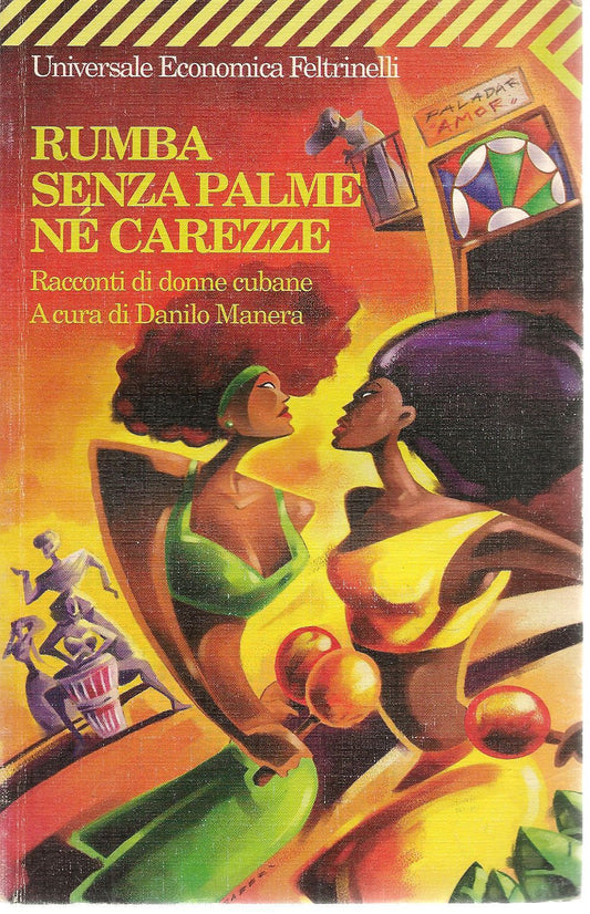RUMBA SENZA PALME NE' CAREZZE