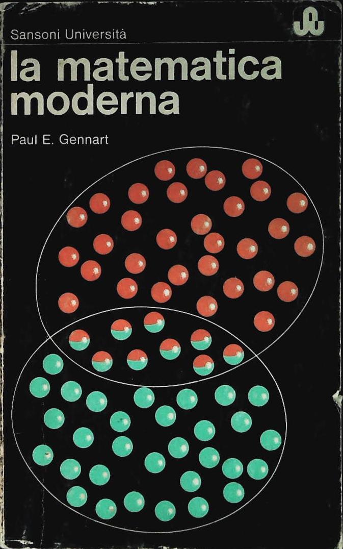 LA MATEMATICA MODERNA - PAUL E. GENNART