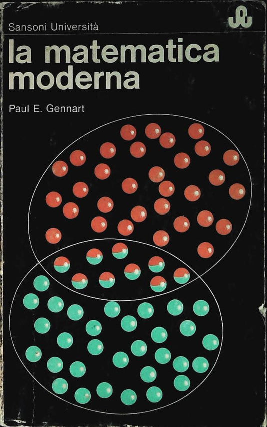 LA MATEMATICA MODERNA - PAUL E. GENNART