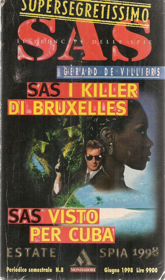 SAS. I KILLERS DI BRUXELLES - GERARD DE VILLIERS  - SUPERSEGRETISSIMO