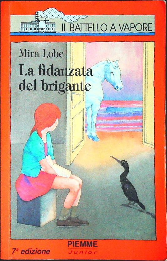 LA FIDANZATA DEL BRIGANTE - MIRA LOBE