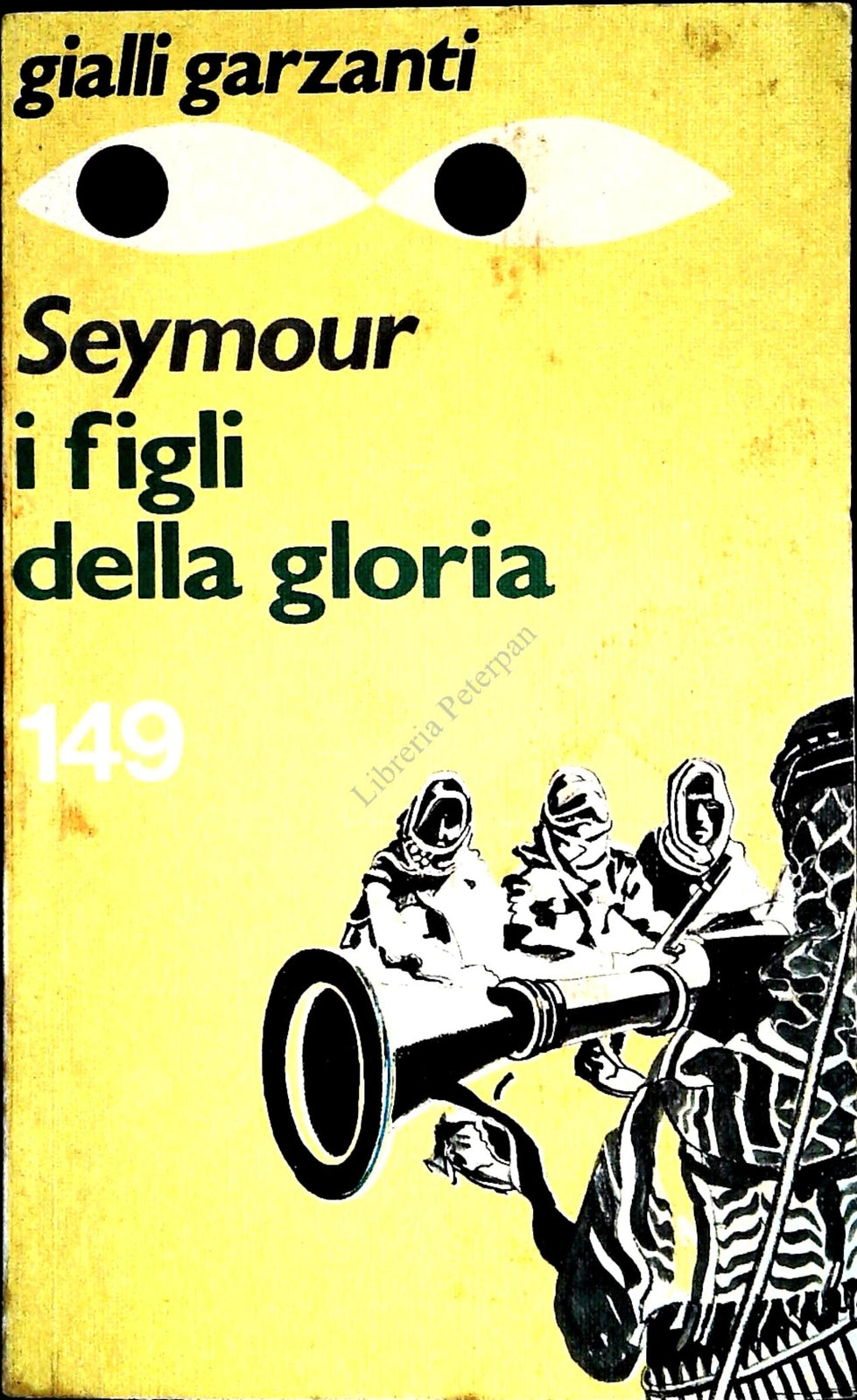 I FIGLI DELLA GLORIA - GERALD SEYMUR - GIALLI GARZANTI 1978