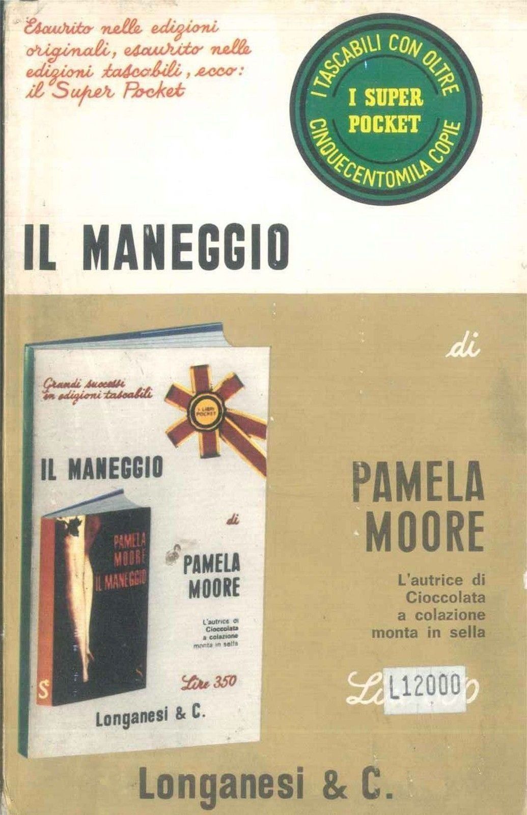IL MANEGGIO - PAMELA MOORE