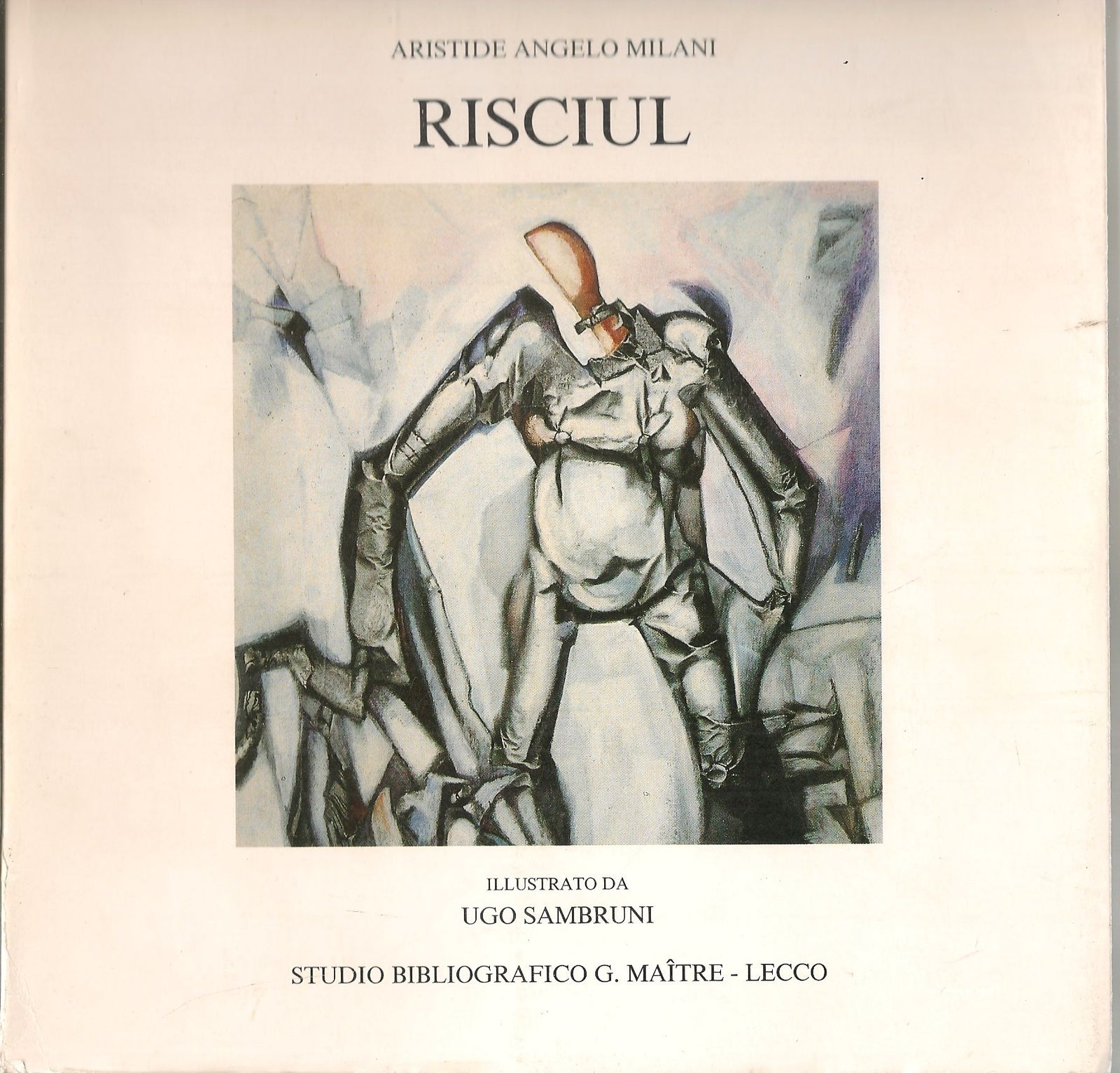 RISCIUL - ARISTIDE ANGELO MILANI